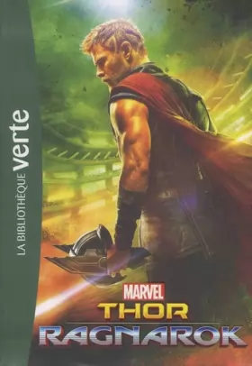 Couverture du produit · Bibliothèque Marvel 18 - Thor : Ragnarok - Le roman du film