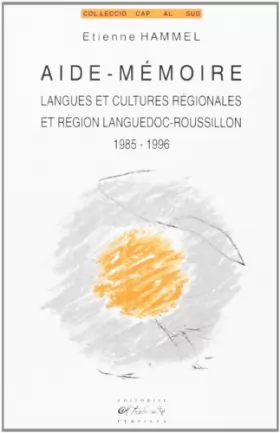 Couverture du produit · Aide-mémoire: Langues et cultures régionales et région Languedoc-Roussilon, 1985-1996