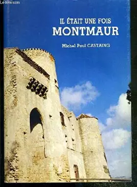 Couverture du produit · Il etait une fois montmaur