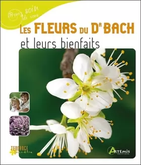 Couverture du produit · Les fleurs du Dr Bach et leurs bienfaits