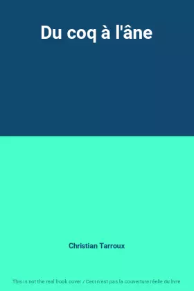 Couverture du produit · Du coq à l'âne