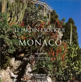 Couverture du produit · Le Jardin exotique de Monaco