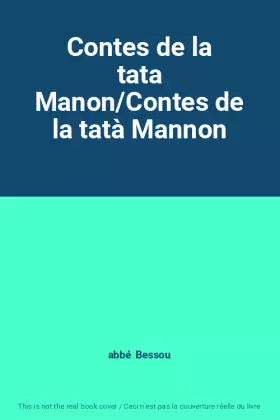 Couverture du produit · Contes de la tata Manon/Contes de la tatà Mannon