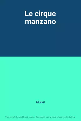Couverture du produit · Le cirque manzano