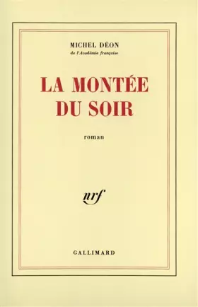 Couverture du produit · La montée du soir
