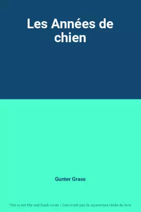 Couverture du produit · Les Années de chien