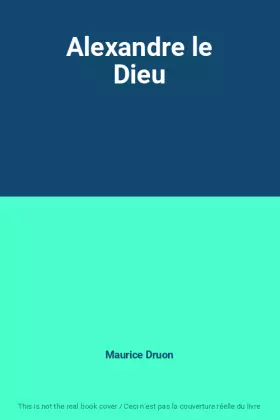 Couverture du produit · Alexandre le Dieu