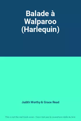 Couverture du produit · Balade à Walparoo (Harlequin)