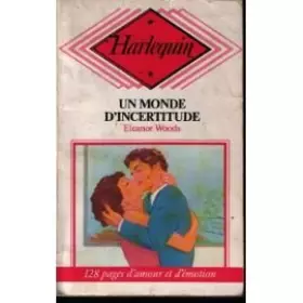Couverture du produit · Un Monde d'incertitude (Harlequin)