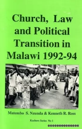 Couverture du produit · Church, Law and Political Transition in Malawi, 1992-94