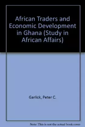 Couverture du produit · African Traders and Economic Development in Ghana