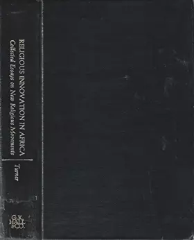 Couverture du produit · Religious Innovation in Africa : Collected Essays