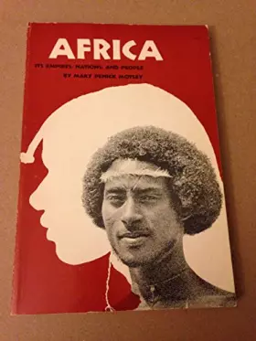 Couverture du produit · Africa: Its Empires- Nations- and People