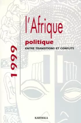 Couverture du produit · L'Afrique politique 1999 : Entre transitions et conflits
