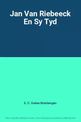 Couverture du produit · Jan Van Riebeeck En Sy Tyd