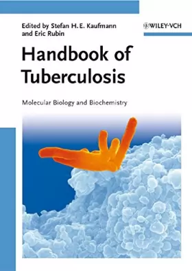 Couverture du produit · Handbook of Tuberculosis – Molecular Biology and Biochemistry
