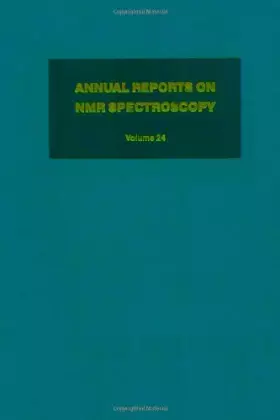 Couverture du produit · Annual Reports on NMR Spectroscopy, Vol. 24