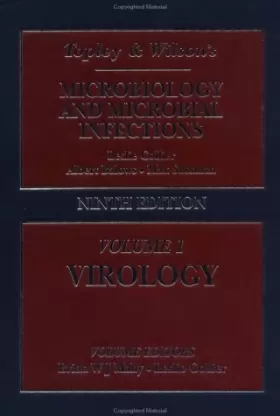 Couverture du produit · Topley and Wilson's Microbiology and Microbial Infections, 9Ed: Volume 1: Virology