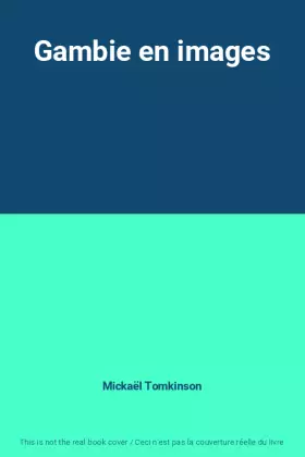 Couverture du produit · Gambie en images