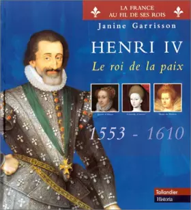 Couverture du produit · Henri IV. Le roi de la paix