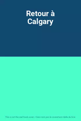 Couverture du produit · Retour à Calgary