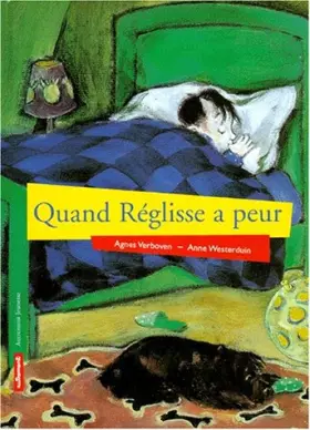 Couverture du produit · Quand Réglisse a peur
