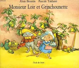Couverture du produit · monsieur loir et grinchounette