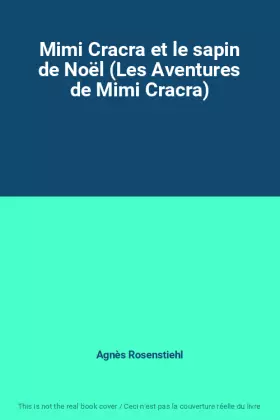 Couverture du produit · Mimi Cracra et le sapin de Noël (Les Aventures de Mimi Cracra)