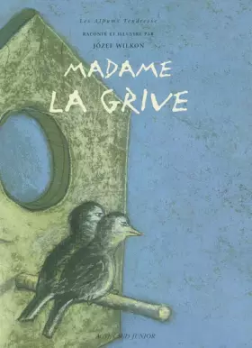 Couverture du produit · Madame La Grive