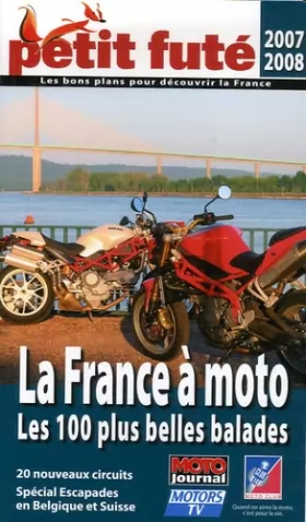 Couverture du produit · Petit Futé La France à moto : Les 100 plus belles balades
