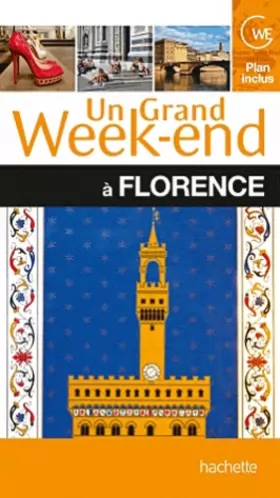 Couverture du produit · Un Grand Week-End à Florence