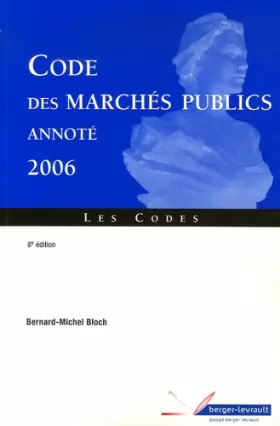 Couverture du produit · Code des marchés publics annoté: Edition 2006