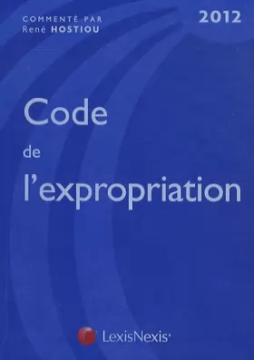 Couverture du produit · Code de l'expropriation pour cause d'utilité publique