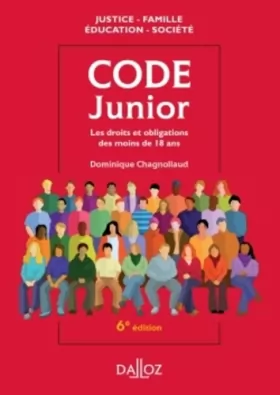 Couverture du produit · Code junior. Les droits et obligations des moins de 18 ans - 6e éd.