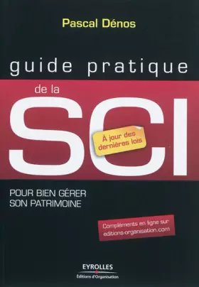 Couverture du produit · SCI. Pour bien gérer son patrimoine. A jours des dernières lois