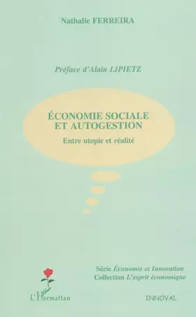 Couverture du produit · Economie sociale et autogestion : Entre utopie et réalité