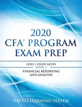 Couverture du produit · 2020 CFA Program Exam Prep Level 1: 2020 CFA Level 1, Book 3: Financial Reporting and Analysis