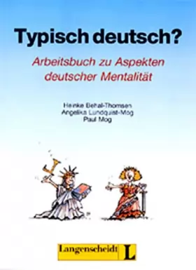 Couverture du produit · Typisch Deutsch - "Arbeitsbuch Zu Aspekten Deutscher Mentalitat"