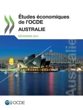 Couverture du produit · Études économiques de l'OCDE : Australie 2014: Edition 2014