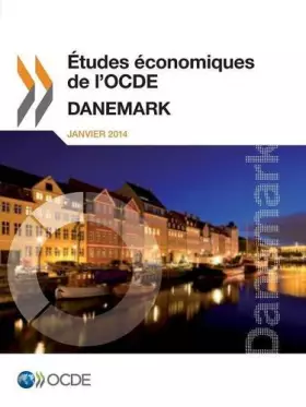 Couverture du produit · Études économiques de l'OCDE: Danemark 2013