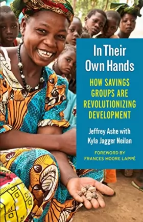 Couverture du produit · In Their Own Hands: How Savings Groups Are Revolutionizing Development