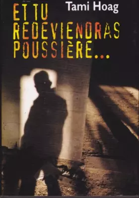 Couverture du produit · Et tu redeviendras poussière