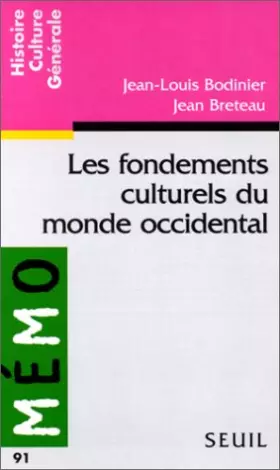 Couverture du produit · Les Fondements culturels du monde occidental