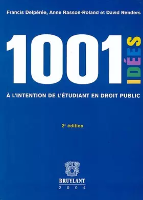 Couverture du produit · Mille et une idées à l'intention de l'étudiant en droit public
