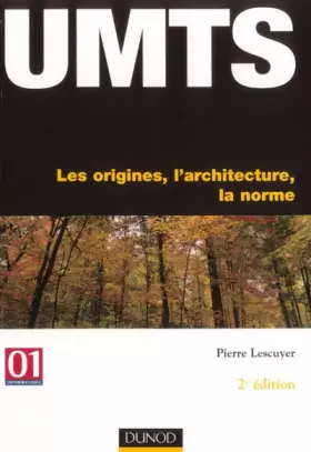 Couverture du produit · UMTS : Les origines, l'architecture, la norme