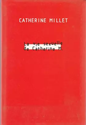 Couverture du produit · La Vie Sexuelle De Catherine M.