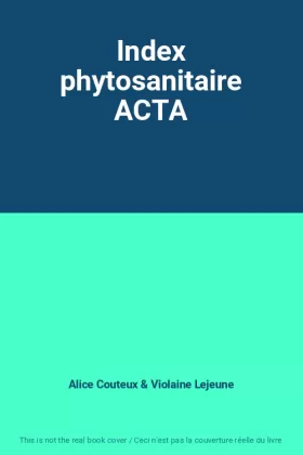 Couverture du produit · Index phytosanitaire ACTA