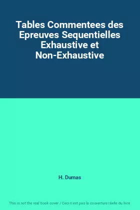 Couverture du produit · Tables Commentees des Epreuves Sequentielles Exhaustive et Non-Exhaustive