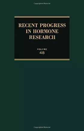Couverture du produit · Recent Progress in Hormone Research: Proceedings of the 1991 Laurentian Hormone Conference