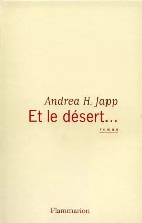 Couverture du produit · Et le désert...